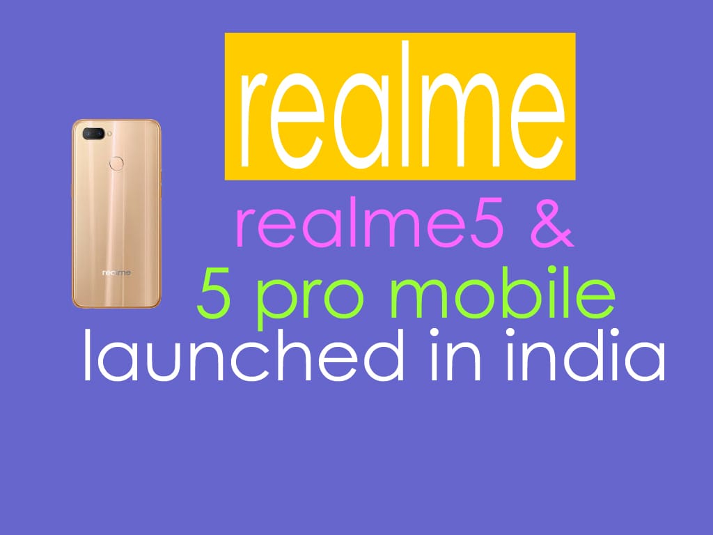 Realme 5 and 5 pro Mobile