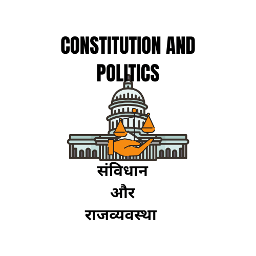 Constitution And Politics